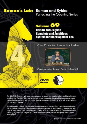ROMAN'S LAB - VOLUME 69 - Dzindzi Anti-English Complete and Ambitious Systems for Black Against 1. c4