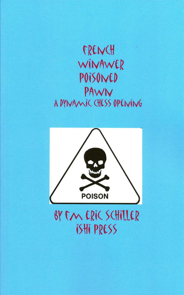 French Winawer Poisoned Pawn