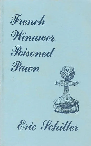 CLEARANCE - French Winawer Poisoned Pawn