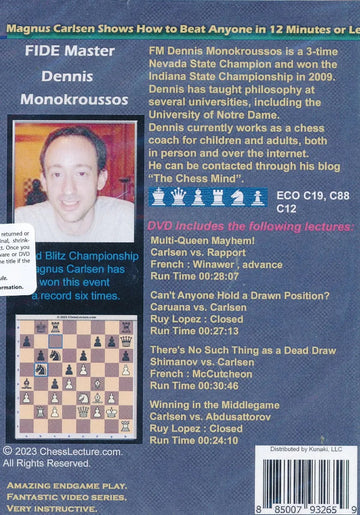 Magnus Carlsen Shows How to Beat Anyone in 12 Minutes or Less - with FM Dennis Monokroussos - Vol 1 & 2