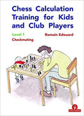 CLEARANCE - Chess Calculation Training for Kids and Club Players