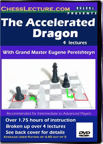 The Accelerated Dragon - Chess Lecture - Volume 22