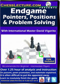 Endgame Pointers, Positions and Problem Solving - Chess Lecture - Volume 117