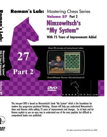 E-DVD ROMAN'S LAB - VOLUME 27 - Nimzowitsch: My System VOLUME 2