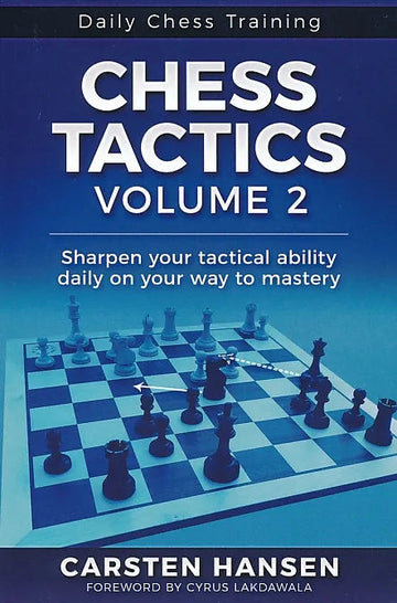 Daily Chess Training - Chess Tactics - Vol. 2
