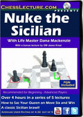 E-DVD Nuke the Sicillian - Chess Lecture - Volume 67