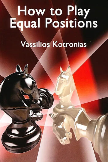 How to Play Equal Positions