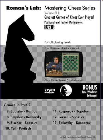 E-DVD ROMAN'S LAB - VOLUME 11 - Greatest Games of Chess Ever Played - PART 2