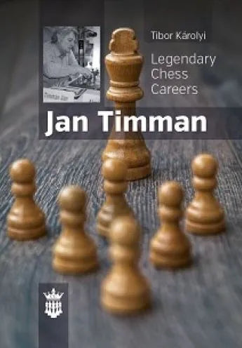 Jan Timman - Legendary Chess Careers