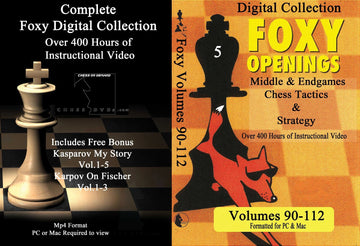 The Complete Foxy Openings on DVD - VOLUMES 1-187 PLUS KASPAROV AND KARPOV! - 9 DVDs