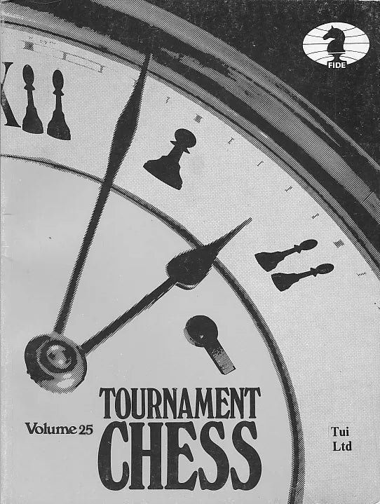 CLEARANCE Tournament Chess Volume 25