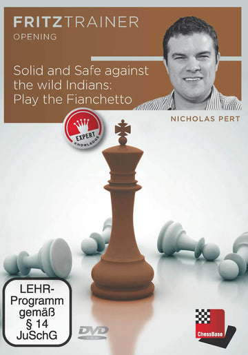 CLEARANCE - Solid and Safe Against the Wild Indians - Play the Fianchetto - Nicholas Pert