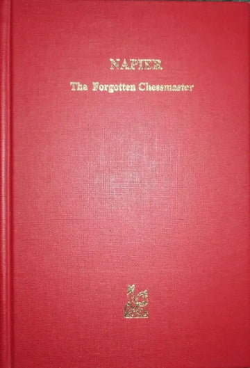 CLEARANCE - Napier - Forgotten Chess Master