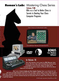 ROMAN'S LAB - VOLUME 18 - Blitz As A Tool To Better Chess/Secrets In Beating Computers