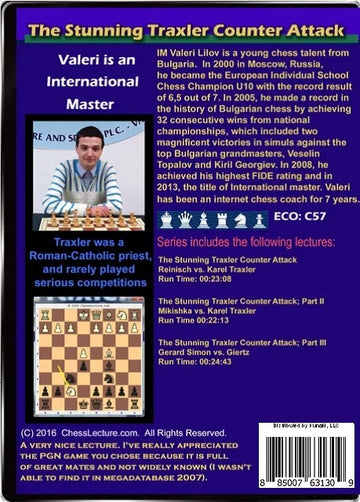 E-DVD The Stunning Traxler Counter Attack - Chess Lecture - Volume 159