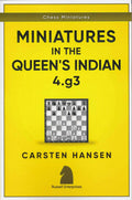 Miniatures in the Queen's Indian: 4.g3