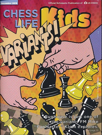 CLEARANCE - Chess Life For Kids Magazine - December 2018 Issue