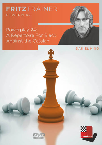 CLEARANCE - POWER PLAY - A Repertoire for Black Against the Catalan - Daniel King - VOLUME 24