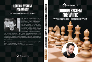 CLEARANCE - London System for White - IM Marcin Sieciechowicz