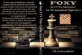 E-DVD FOXY OPENINGS - Volume 171 - The Colle System For The Tournament Player - Volume 2