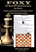 E-DVD FOXY OPENINGS - Volume 186 - Assess Any Position and Create a Plan #2
