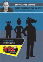 CLEARANCE - CHESS EXPERTISE STEP BY STEP - Mastering Strategy - Efstratios Grivas - VOLUME 2