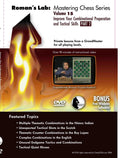 ROMAN'S LAB - VOLUME 15 - Improve your Combinational Preparation and Tactical Skills - PART 2