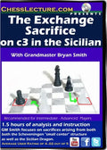 The Exchange Sacrifice on c3 in the Sicilian - Chess Lecture - Volume 98