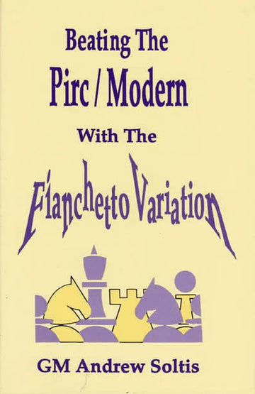 CLEARANCE - Beating the Pirc/Modern with the Fianchetto Variation