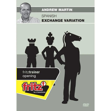 CLEARANCE - Spanish Exchange Variation - Andrew Martin