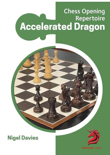 Chess Opening Repertoire: Accelerated Dragon