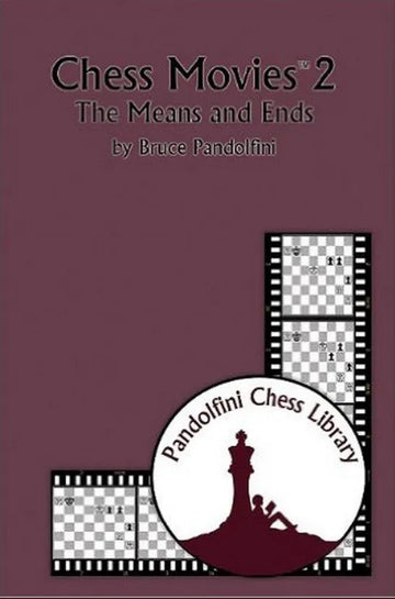 CLEARANCE - Chess Movies 2 : The Means and Ends