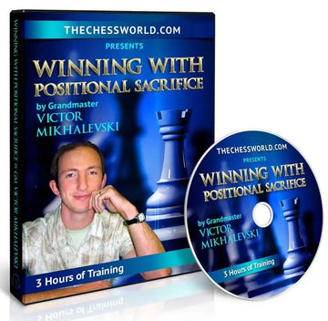 E-DVD Winning with Positional Sacrifice by GM Victor Mikhalevski