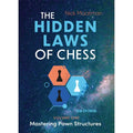 The Hidden Laws of Chess - Vol. 1