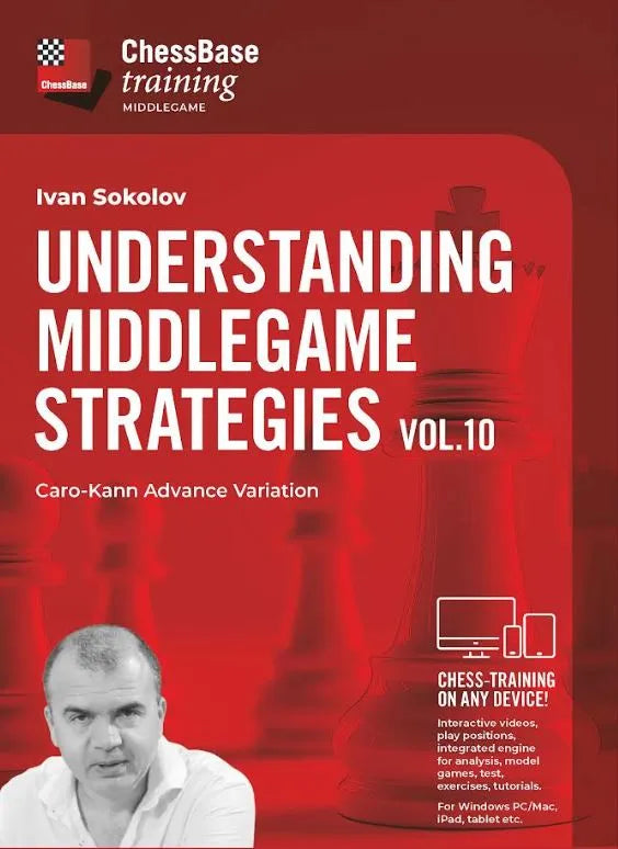 DOWNLOAD Training Understanding Middlegame Strategies Vol. 10 Caro Kann Advance Variation
