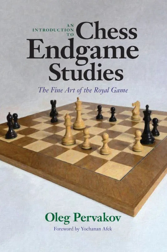 Introduction to Endgame Studies Fine Art Royal Game – HARDCOVER