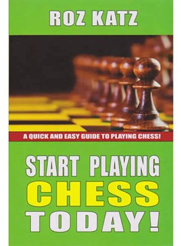 Start Playing Chess Today!
