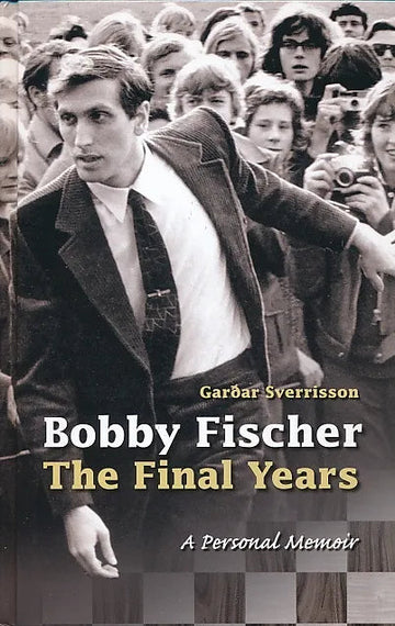 Bobby Fischer - The Final Years