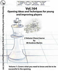 E-DVD FOXY OPENINGS - Volume 164 - Opening Ideas and Techniques for Young and Improving Players - Vol. 1