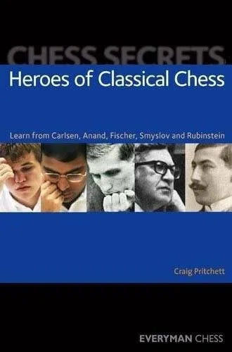 EBOOK - Chess Secrets - Heroes of Classical Chess