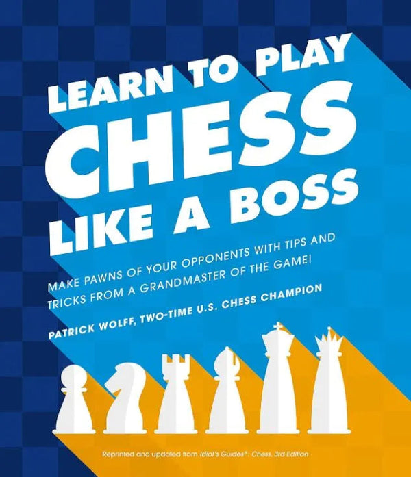 Learn to Play Chess Like Boss