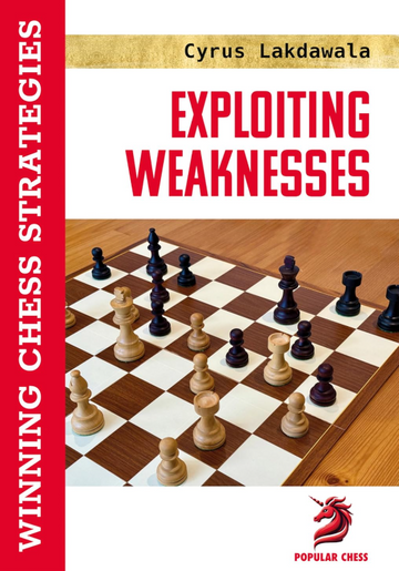 Exploiting Weaknesses: Winning Chess Strategies - PAPERBACK