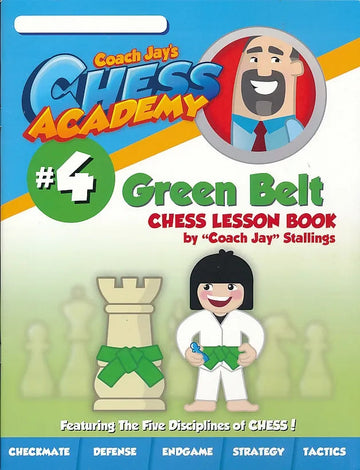 Coach Jay's Chess Academy - #4 Green Belt Lessons