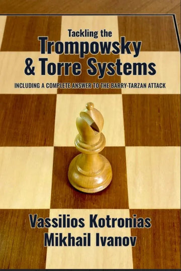 Tackling the Trompowsky & Torre Systems