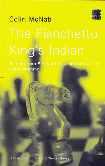 CLEARANCE - The Fianchetto King's Indian