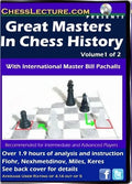 E-DVD Great Masters in Chess History (2 DVD Set) - Chess Lecture - Volume 45