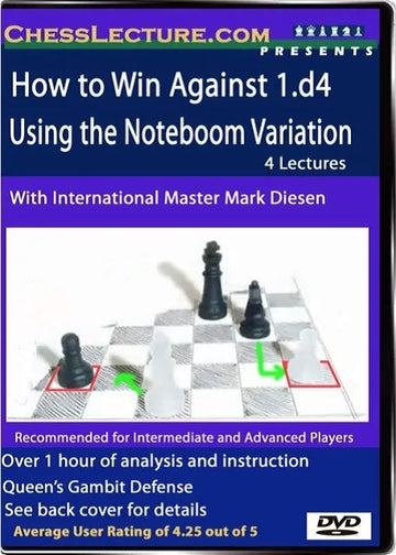 E-DVD How to Win Against 1.d4 Using the Noteboom Variation - Chess Lecture - Volume 25