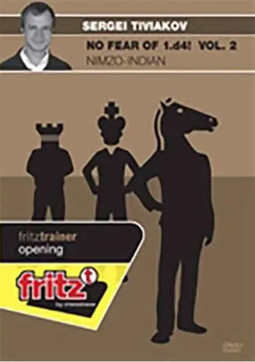 DOWNLOAD - FRITZ TRAINER - No Fear of 1.d4! Vol.2 - Nimzo Indian - Sergei Tiviakov
