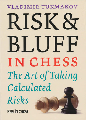 CLEARANCE - Risk and Bluff in Chess