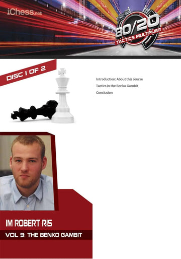 CLEARANCE - The Benko Gambit - IM Robert Ris - 80/20 Tactics Multiplier